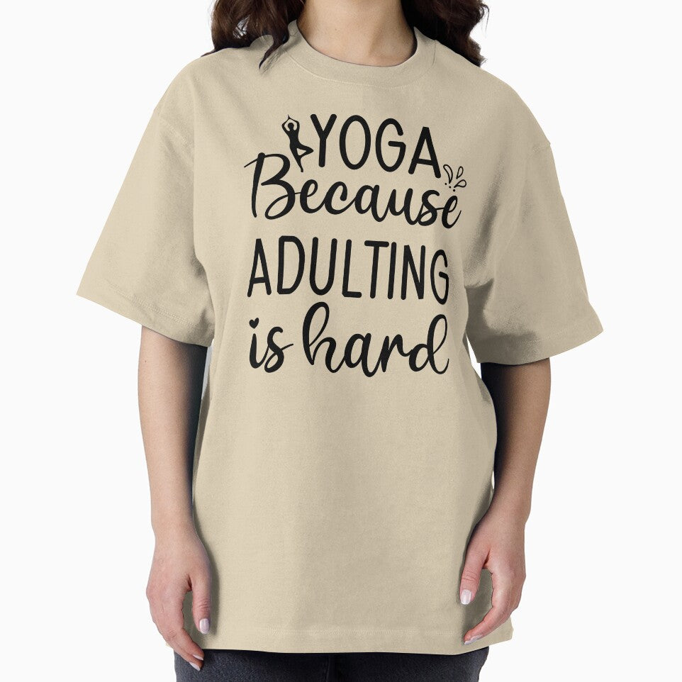 Yoga Saying Because Adulting is Hard Funny Motivational Quotes by SoccaTamam