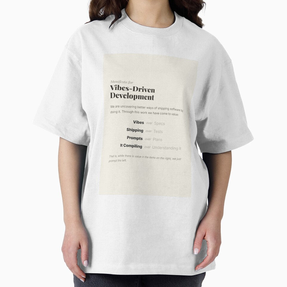 Manifesto for Vibes-Driven Development: Vibes over Specs, Shipping over Tests — Funny AI Coding Tee by Studio Deadpan