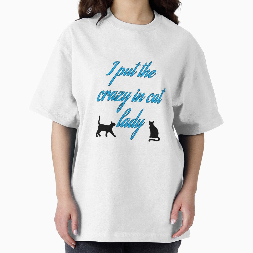 Crazy in Cat Lady by Ashley Ferrin