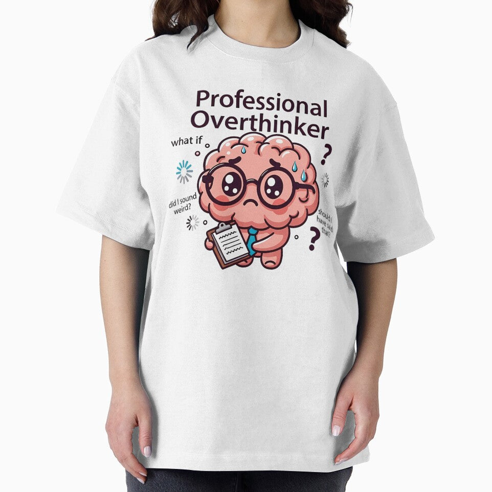Anxious Brain Professional Overthinker by zakvisuals