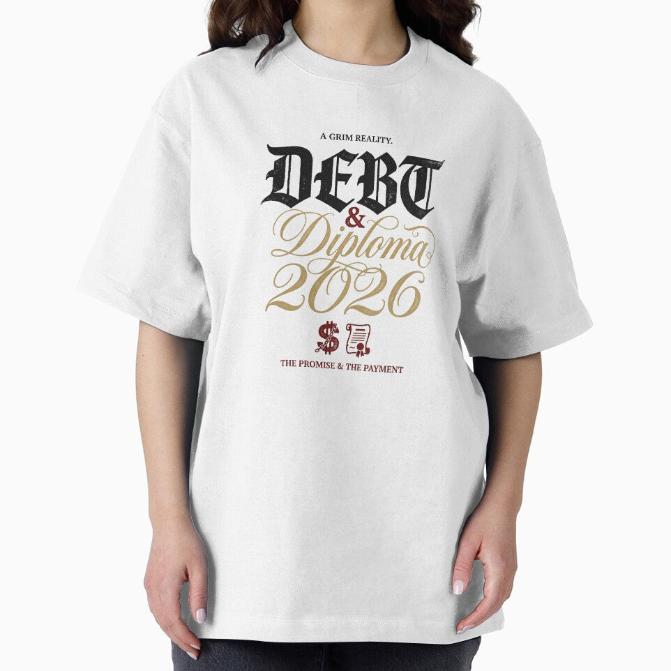 Debt and Diploma Class of 2026 Dark Humor College Grad Tee by Osmose-Studio ⭐⭐⭐⭐⭐