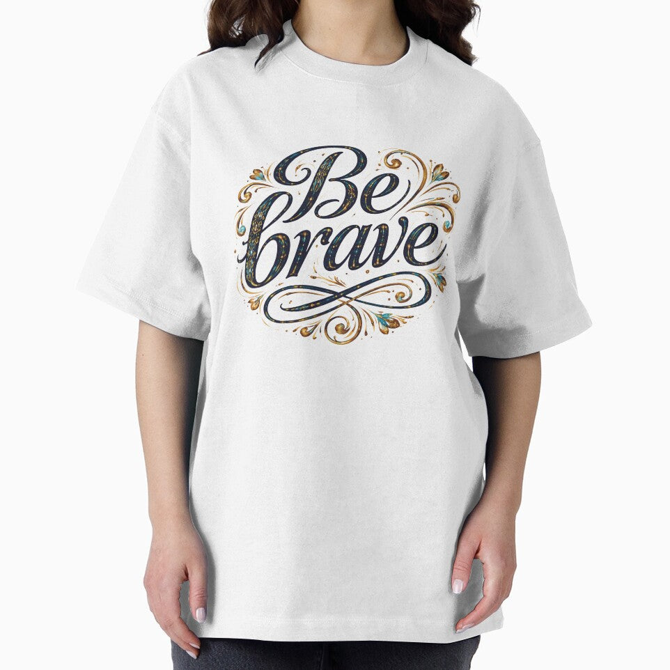 Be Brave Elegant Floral Typography Art by Hafcishop