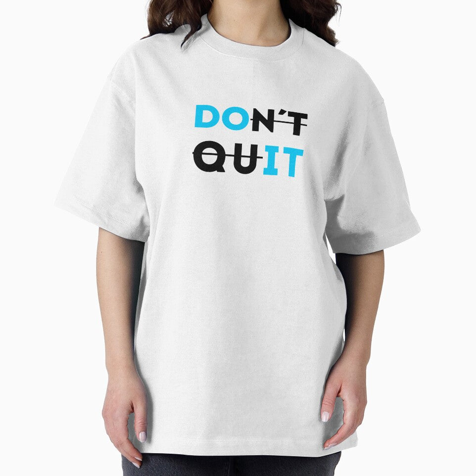 Don´t Quit Motivational quote by qwotsterpro