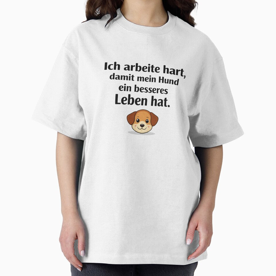 Funny dog owner design – I work hard for my dog by ZEVARO