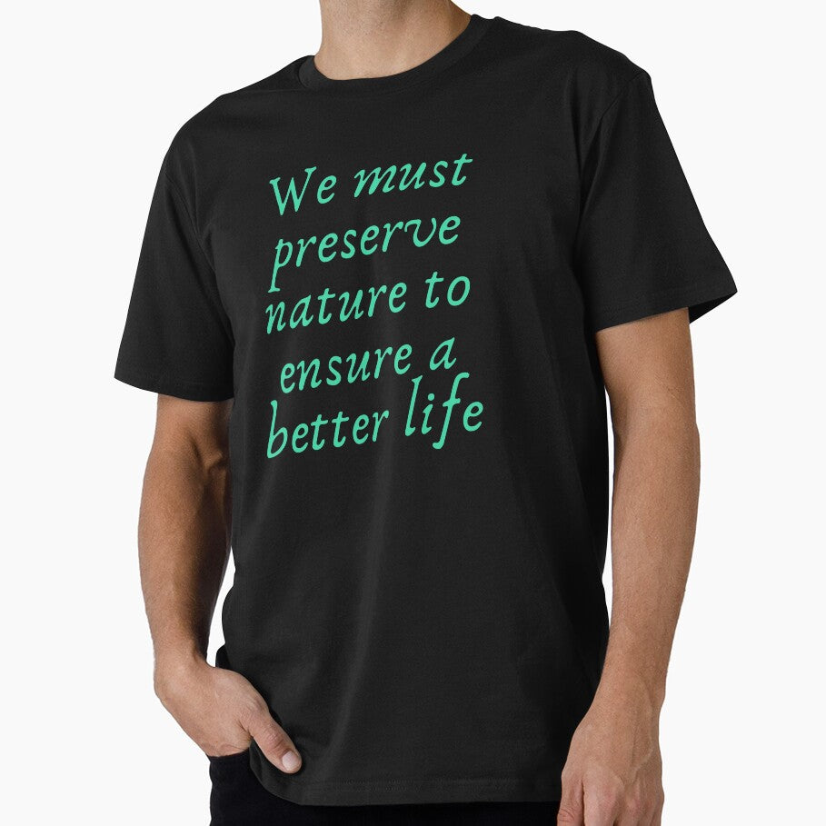 We must preserve nature to ensure a better life by Mergani Art