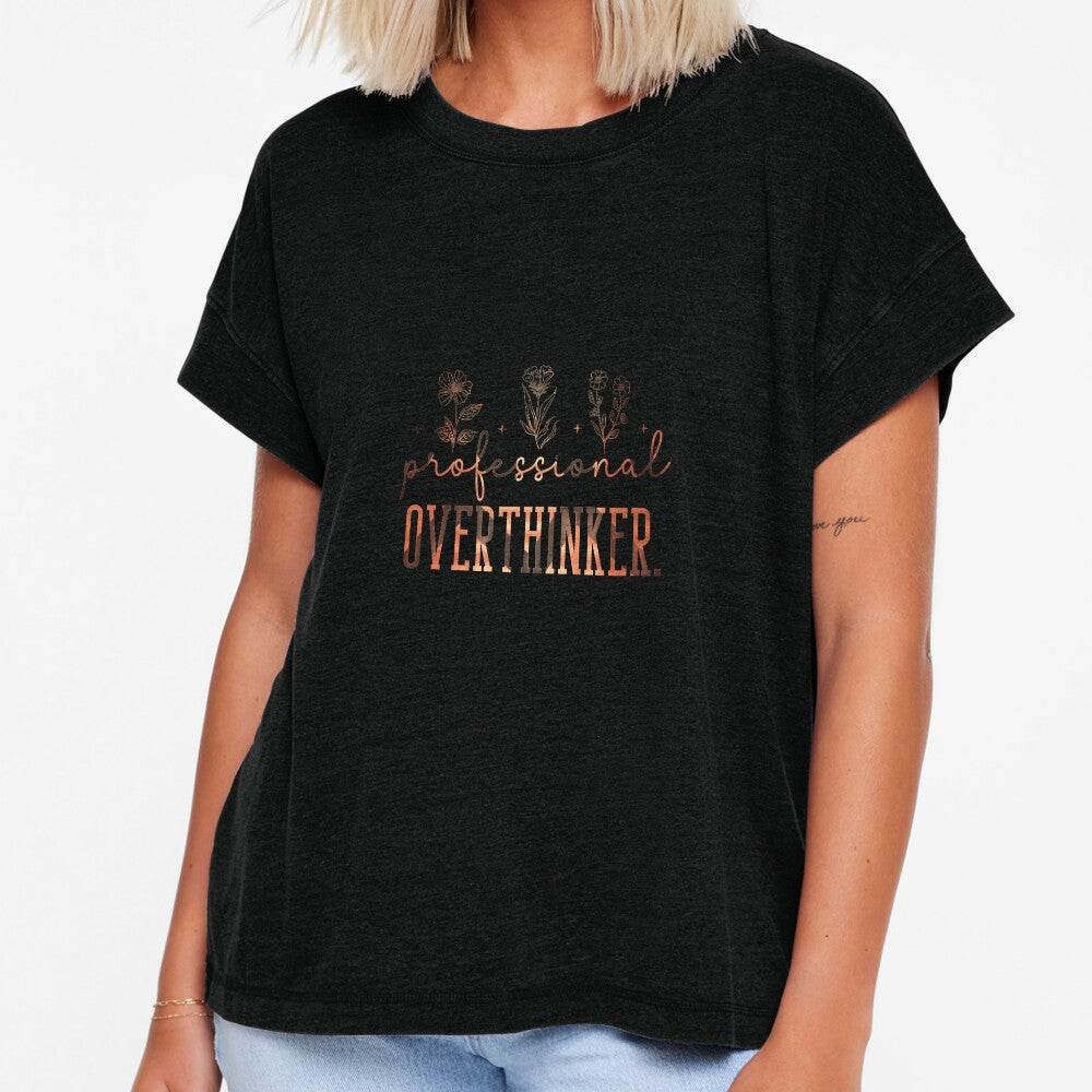 Professional Overthinker, Analytical Mind graphic slogan, humor funny overthinking quote by creativerooney