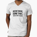 Been There, Done That, This Is The T-Shirt by Mad Over Store