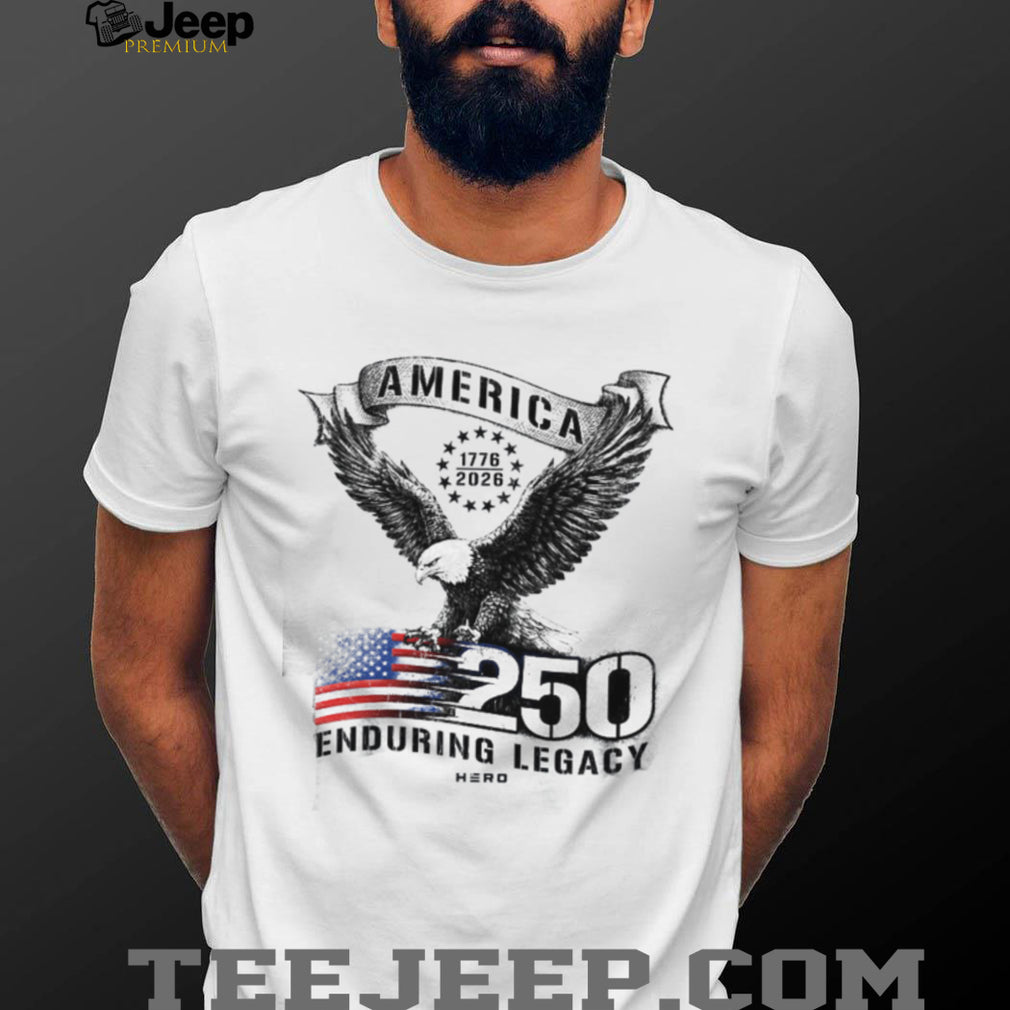 America 250th Anniversary Semiquincentennial Eagle T Shirt Enduring Legacy