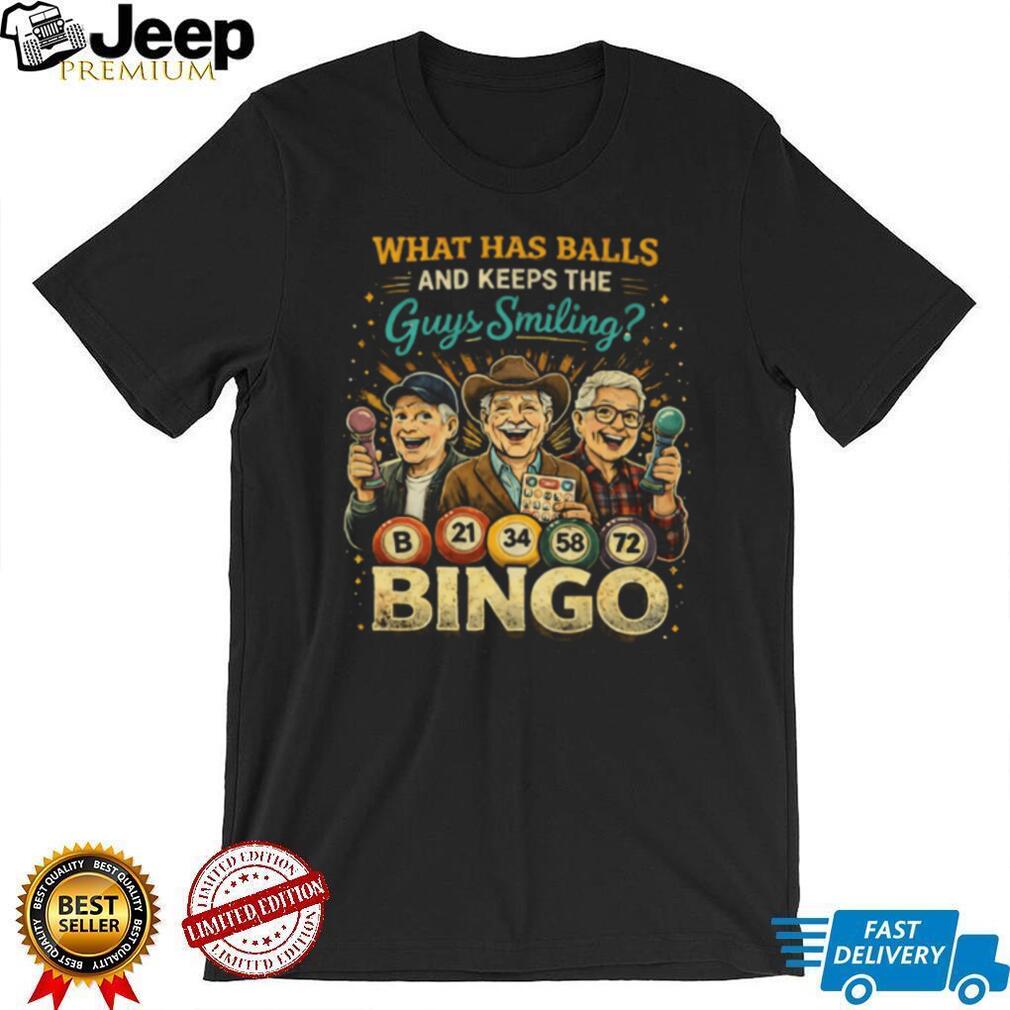 What Has Balls And Keeps Guys Smiling Bingo T Shirt for Men