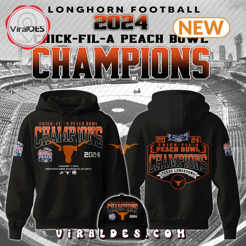 Texas Longhorns Peach Bowl Champions 2025 Edition Hoodie, Cap