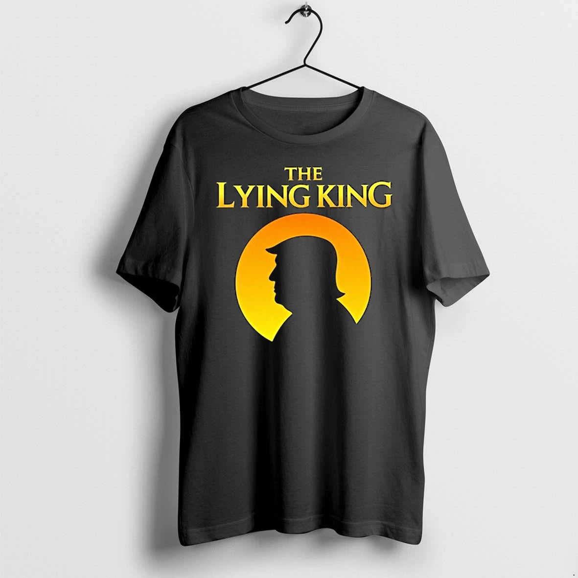 The Lying King Donald Trump Political Satire Protest Humor 0 Tshirts Sweater
