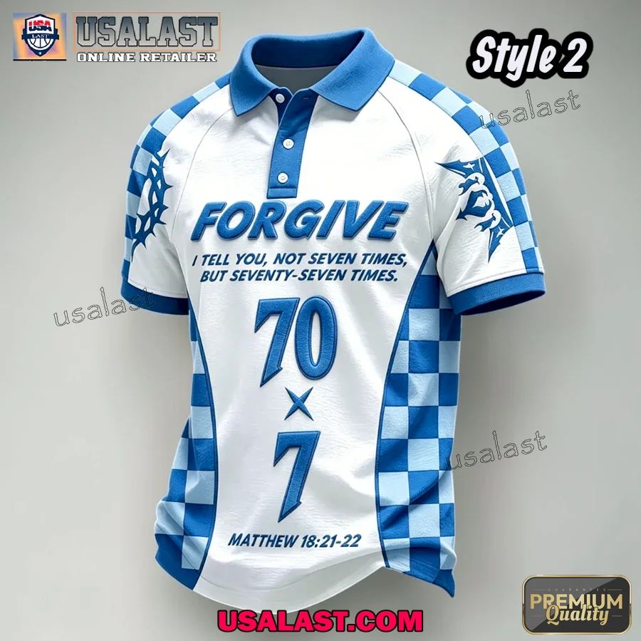 Forgive I Tell You Not Seven Times 70×7 Christian Polo Shirt