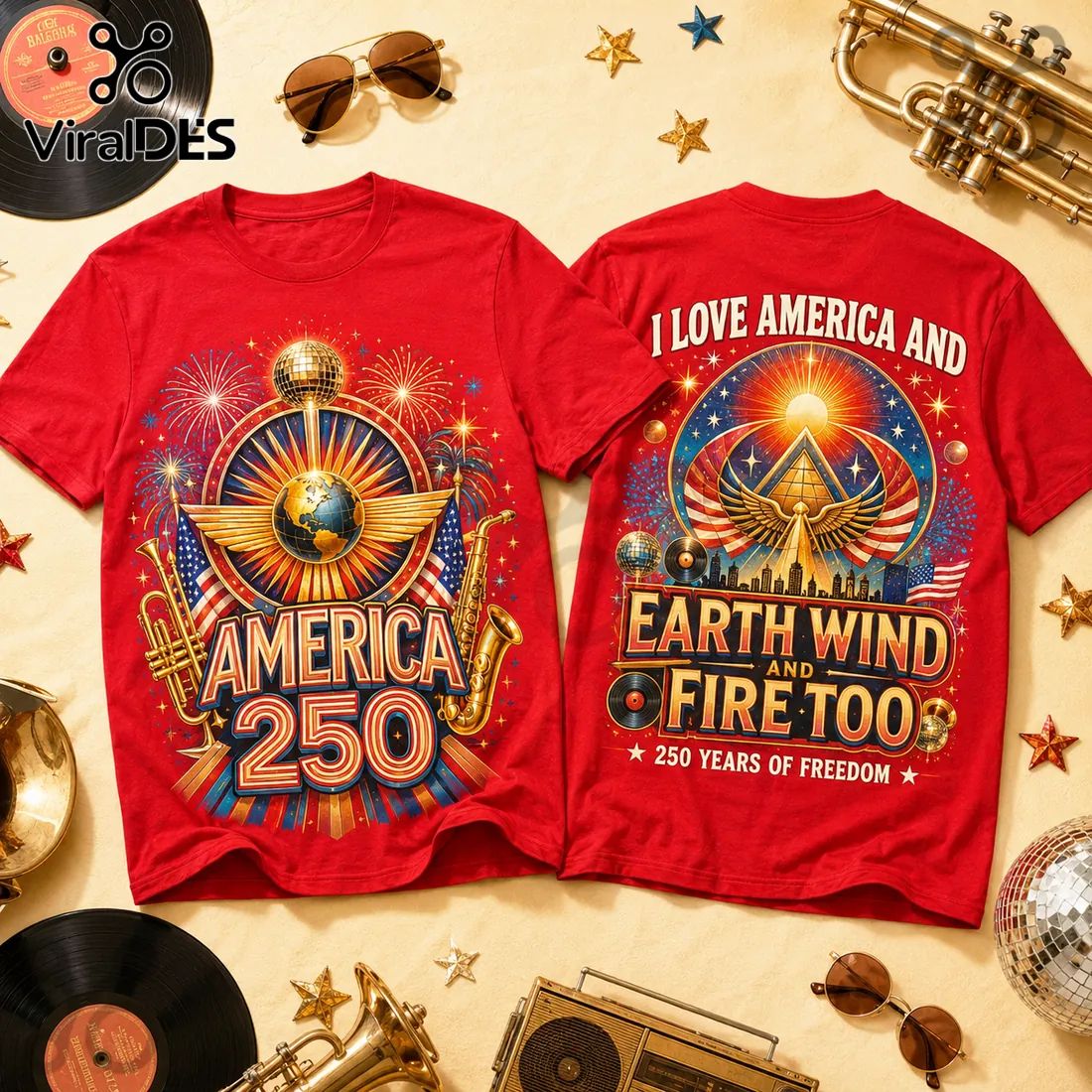 America 250 Earth Wind and Fire 250 Years of Freedom Anniversary Shirt