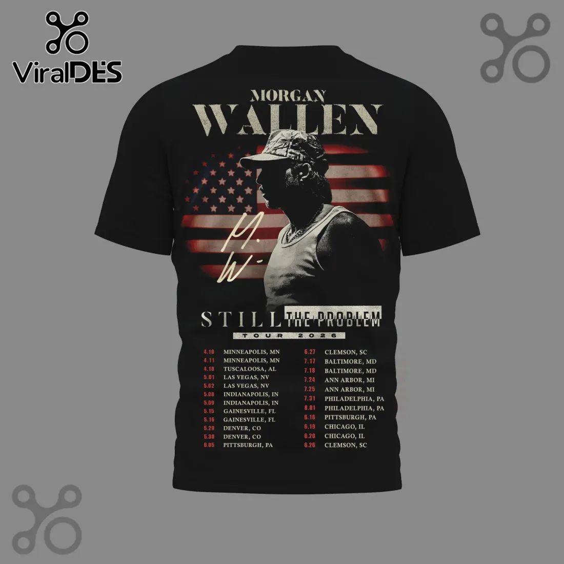 Morgan Wallen Still The Problem Tour 2026 Concert Merch T-Shirt