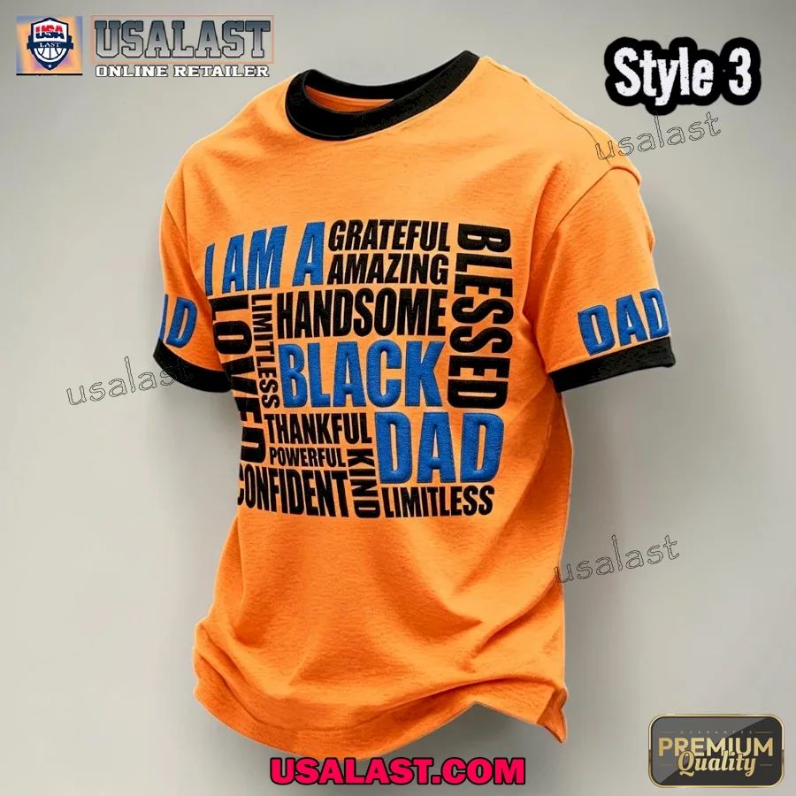 I Am A Black Dad Father’s Day T-Shirt
