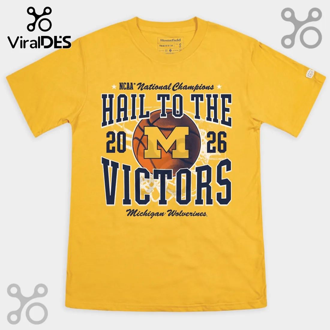 Homefield Michigan Wolverines 2026 Basketball National Champions Fan T-Shirt