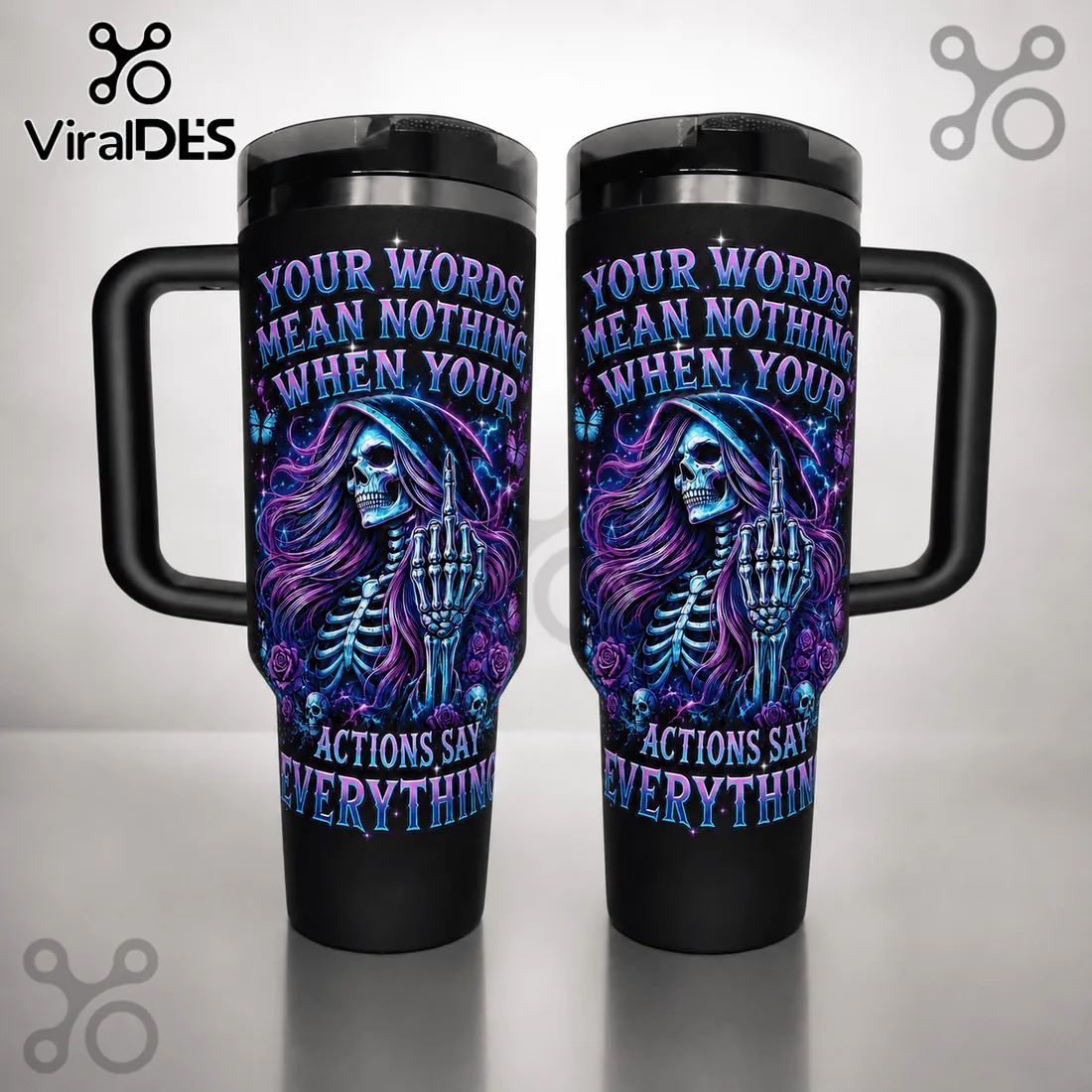 Your Words Mean Nothing Skull Middle Finger Sassy 40oz Tumbler