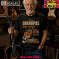 Some grandpas take naps real grandpas play guitar shirt