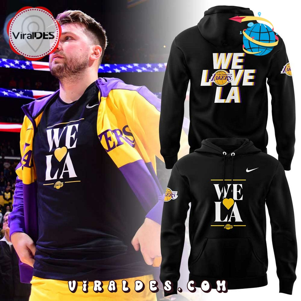 We Love LA – Los Angeles Lakers Luka Doncic Hoodie