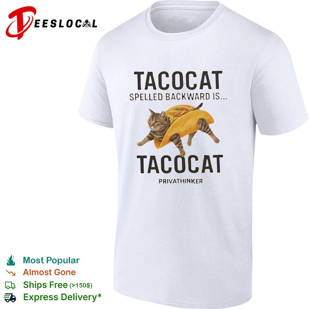 Tacocat Spelled Backward Is Tacocat Cat Taco shirt