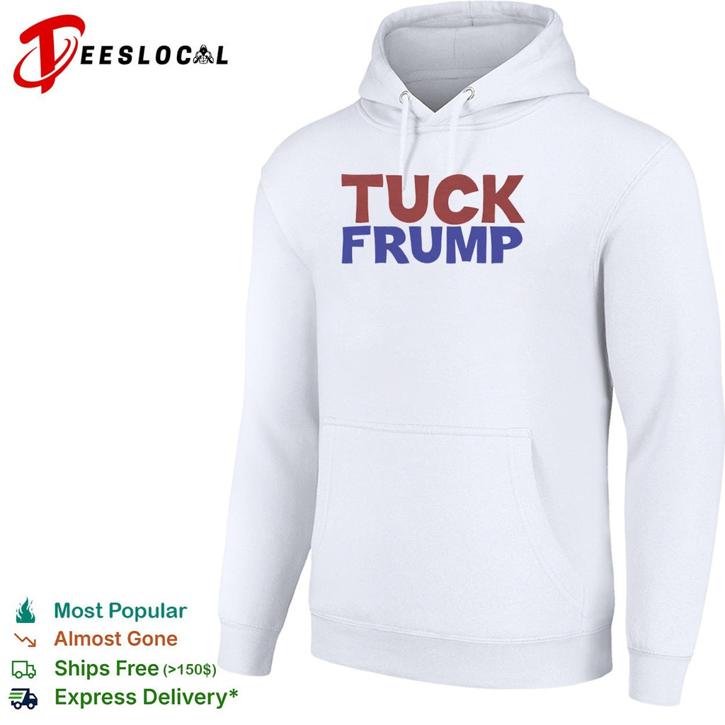 Tuck Frump Political Satire shirt