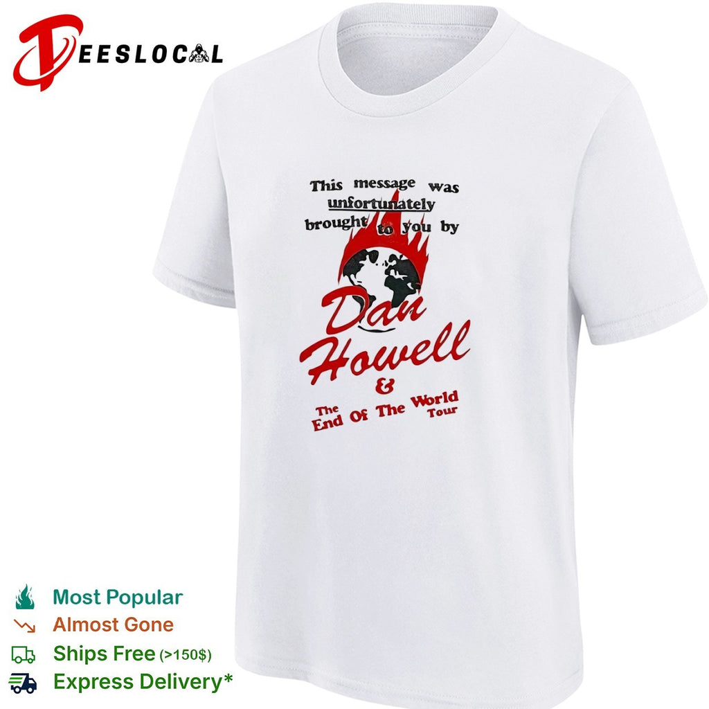 Dan Howell The End of the World Tour shirt